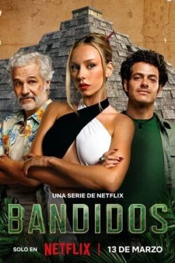 Bandidos (2024)