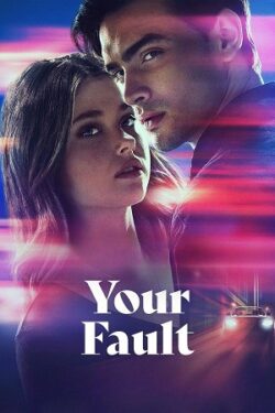 Your Fault (2024)