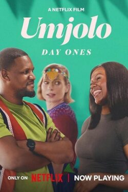 Umjolo: Day Ones (2024)